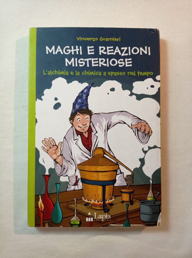 Maghi e reazioni misteriose