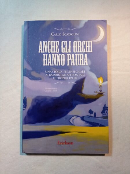 Anche gli orchi hanno paura