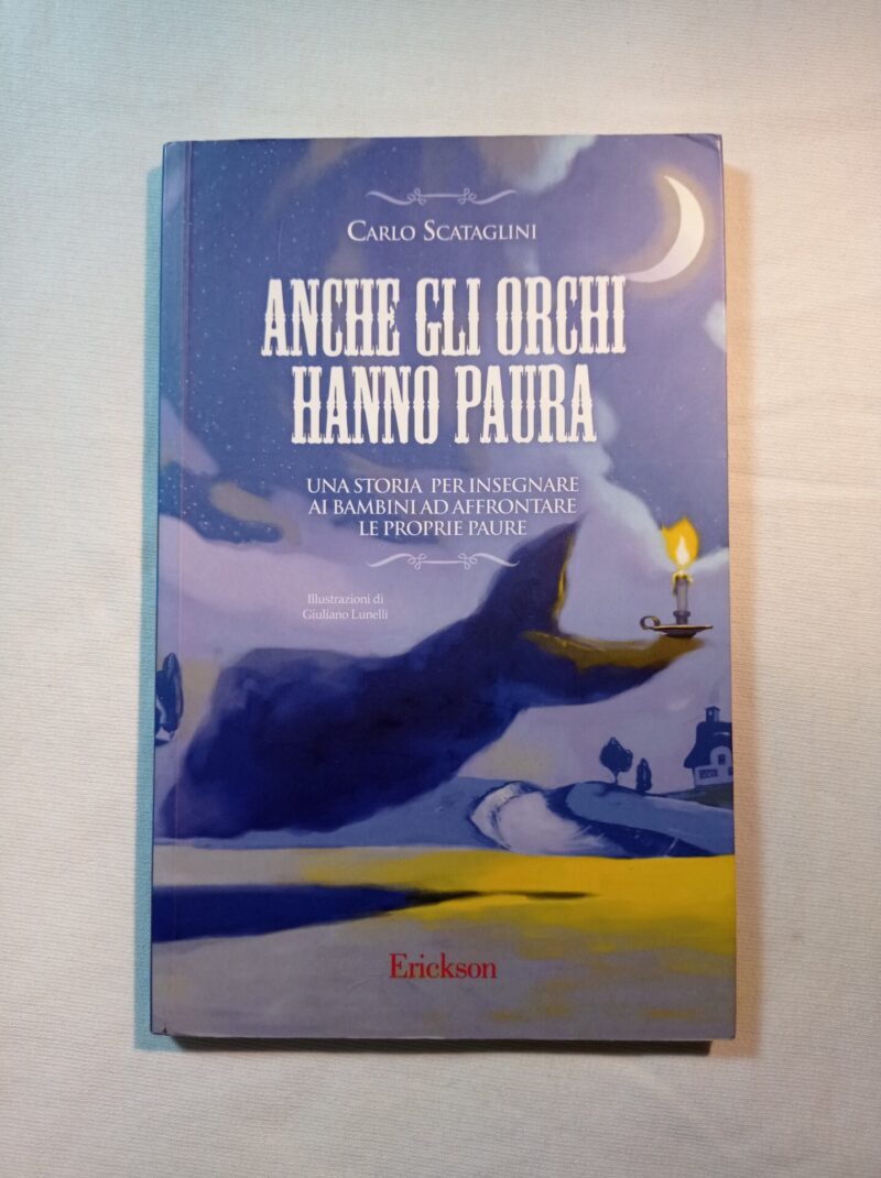 Anche gli orchi hanno paura