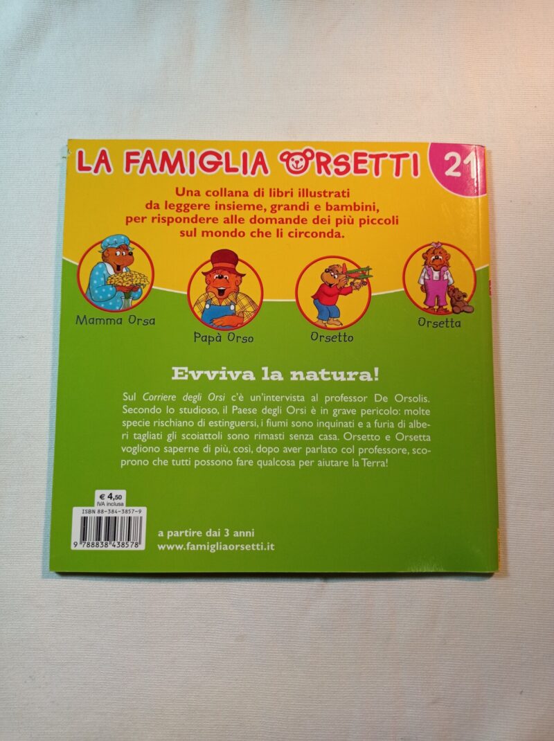 La Famiglia Orsetti 
Evviva la natura!