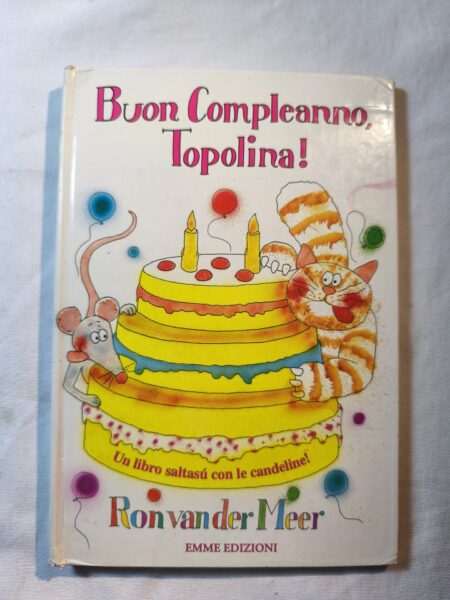 Buon compleanno Topolina!