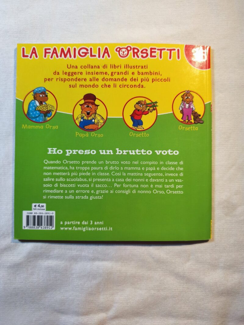 La Famiglia Orsetti 
Ho preso un brutto voto