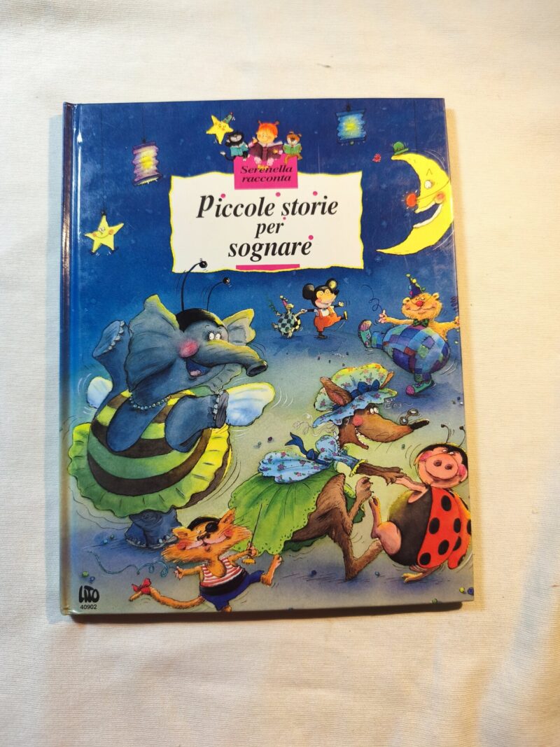 Serenella racconta
Piccole storie per sognare Copia