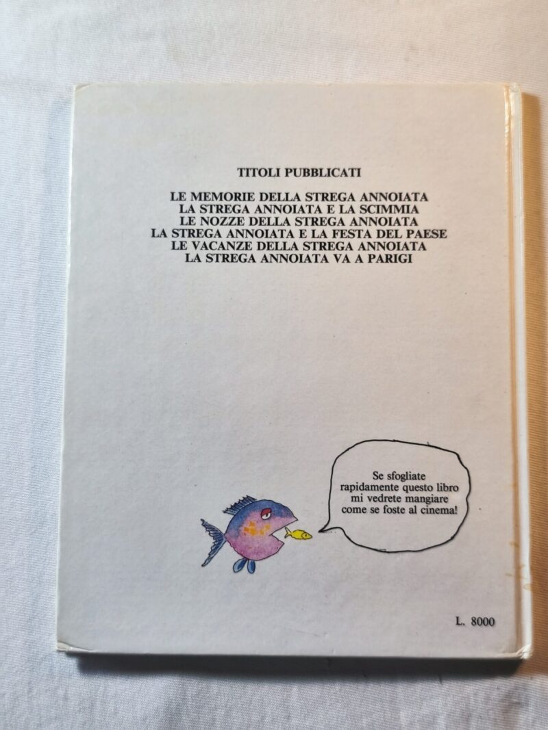 Le vacanze della strega annoiata