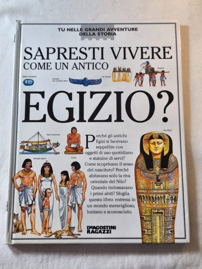 Sapresti vivere come un Egizio