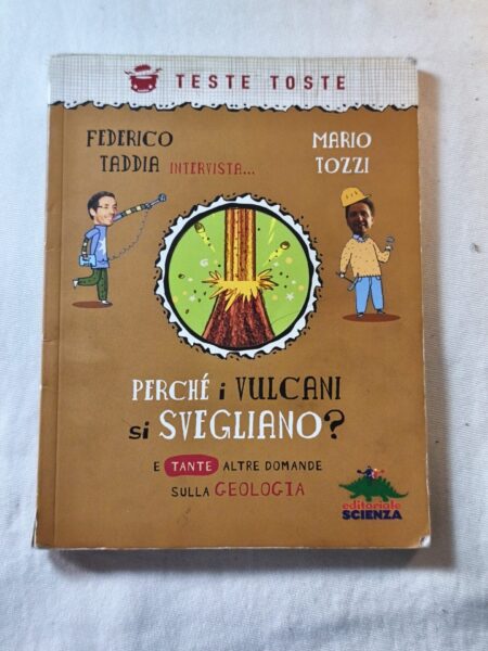 Perché i vulcani si svegliano
