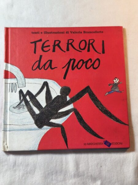 Terrori da poco