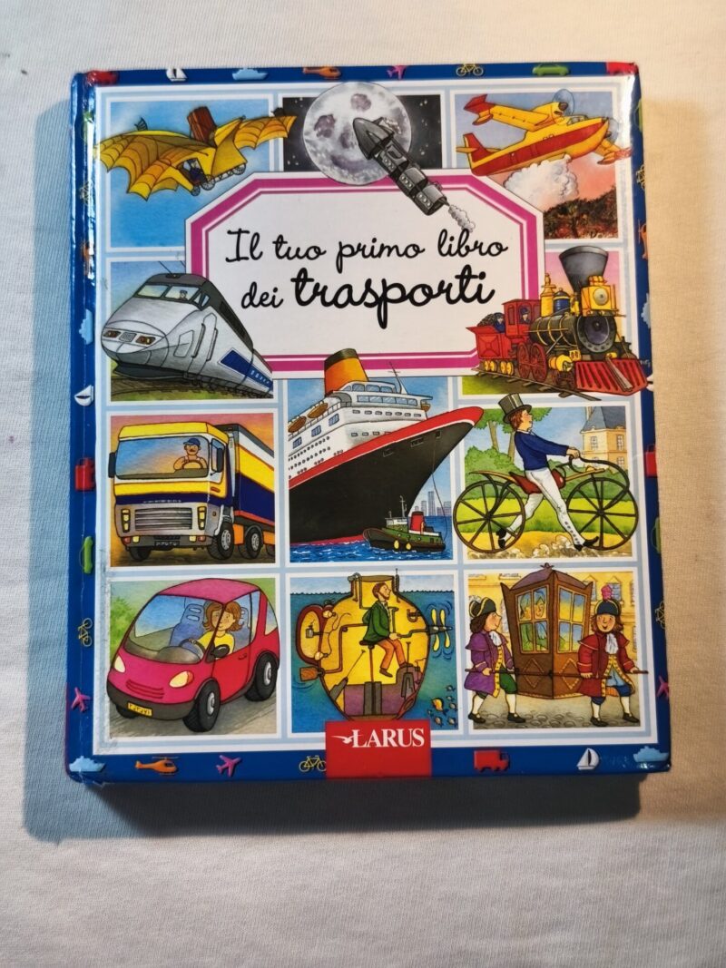 Il tuo primo libro dei trasporti